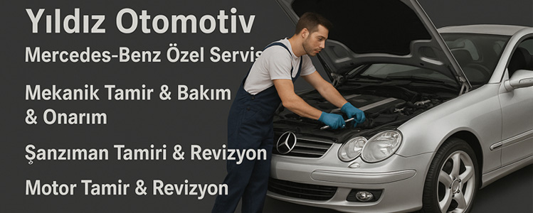 Yldz Otomotiv Mercedes zel Servisi
